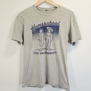 Homeschool "It's the goodest!" Gray Graphic‎ Tee Size Small